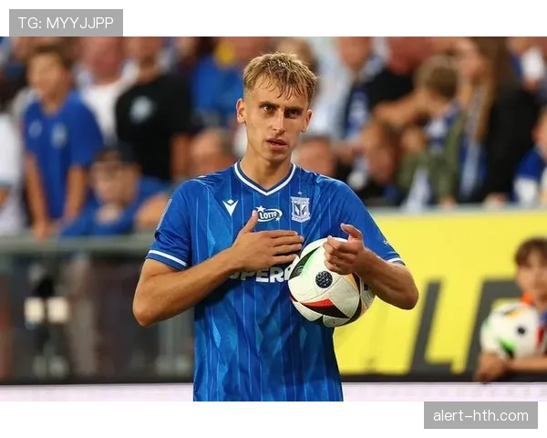 波兰外籍球员持续提升，助力球队赛季表现稳健